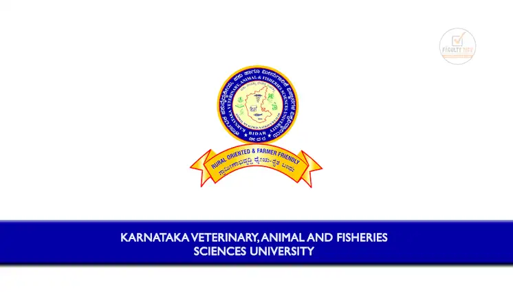 Karnataka Veterinary, Animal and Fisheries Sciences University Applications  are invited from eligible candidates for the following post of Teaching  Faculty Recruitment - Faculty Tick | Teaching Faculty Recruitment 2023 |   Faculty